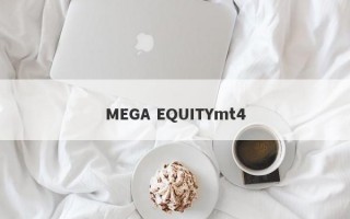 MEGA EQUITYmt4